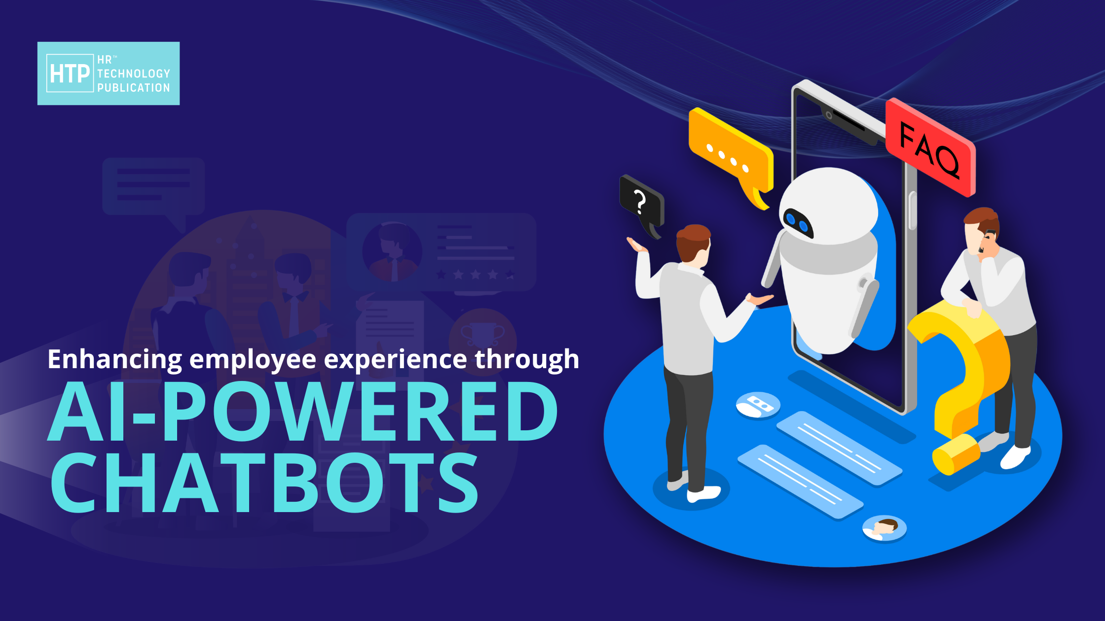Enhancing Employee Experience through AI-powered chatbots