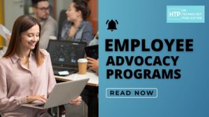 Employee Advocacy Programs