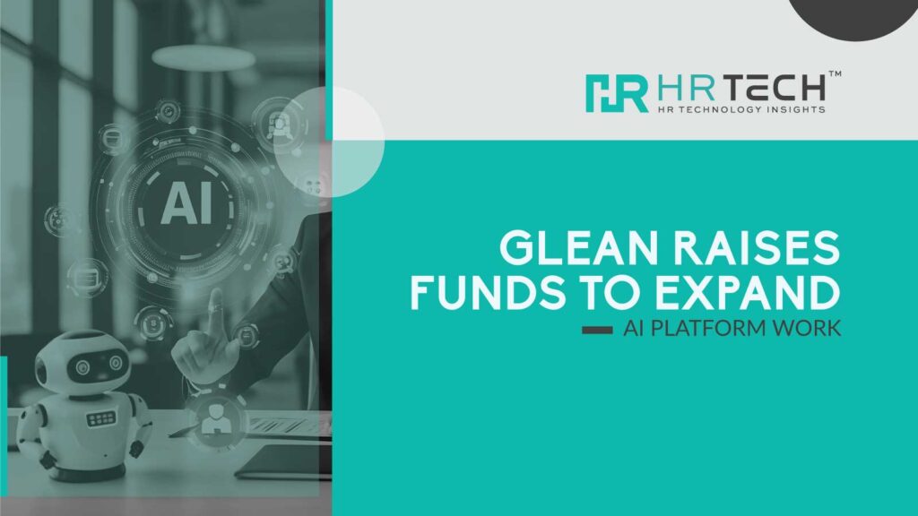 Glean Raises Funds to Expand