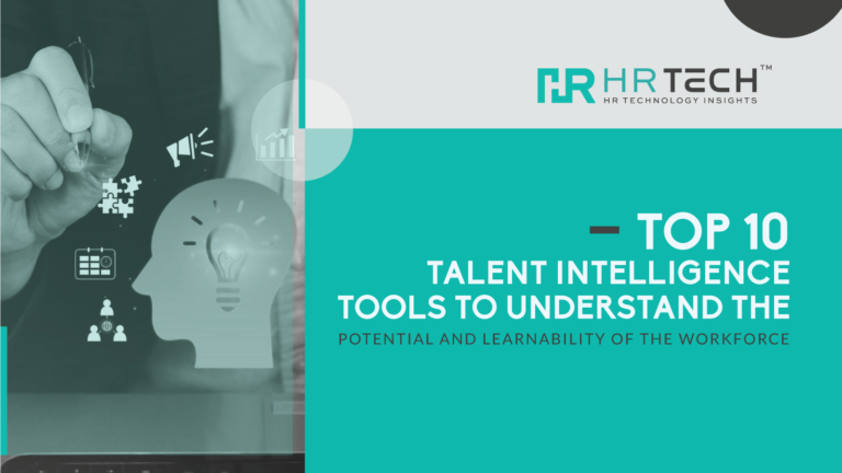 Top 10 Talent Intelligence Tools to Boost Workforce Performance