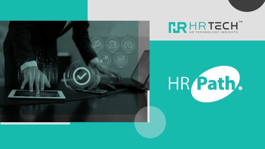 HR Path Expands Global Reach with the Acquisition of Pay Human Group, Enhancing Its Market Presence in LATAM