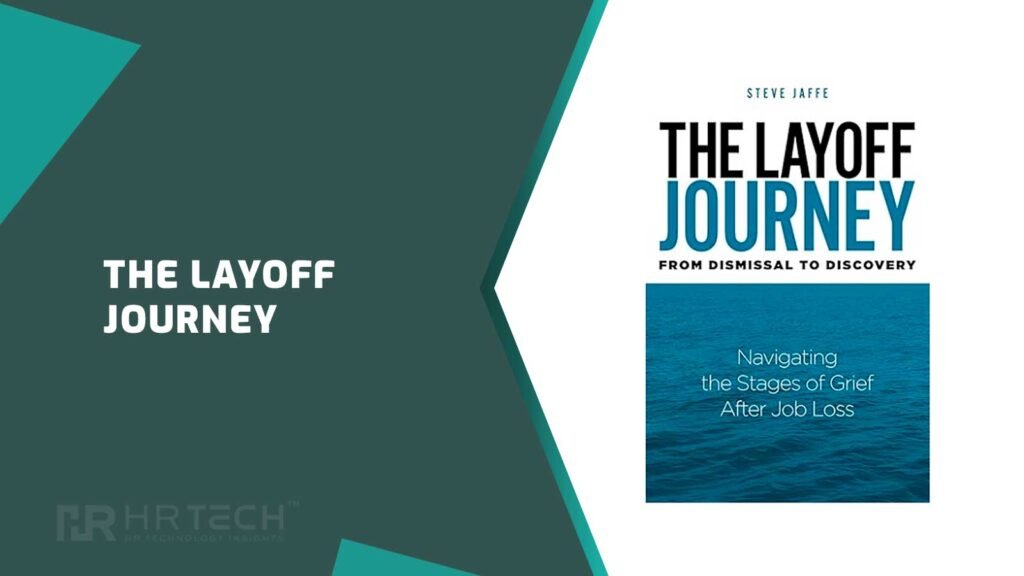 The Layoff Journey