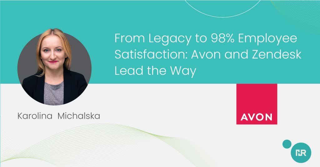 From Legacy to 98 Percent Employee Satisfaction: Avon and Zendesk Lead the Way